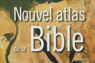 Nouvel Atlas de la Bible