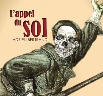 "L’appel du sol", prix Goncourt 1914
