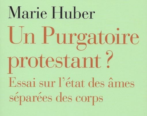 Un Purgatoire protestant ?