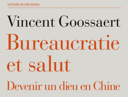 Bureaucratie et salut - Devenir un dieu en Chine