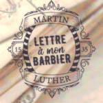 #BonneLecture : « Lettre à mon barbier »