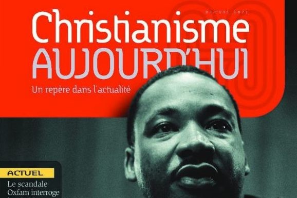 Le numéro d'avril de Christianisme aujourd'hui
