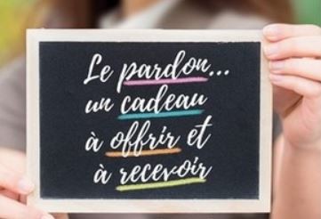 Le pardon, un cadeau à offrir et à recevoir