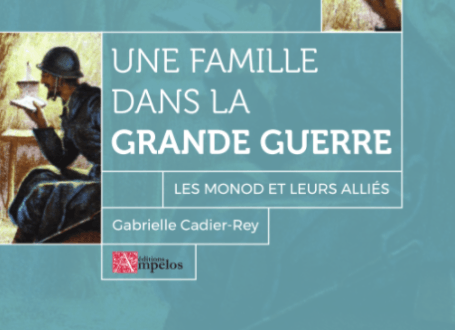 Une famille dans la Grande Guerre