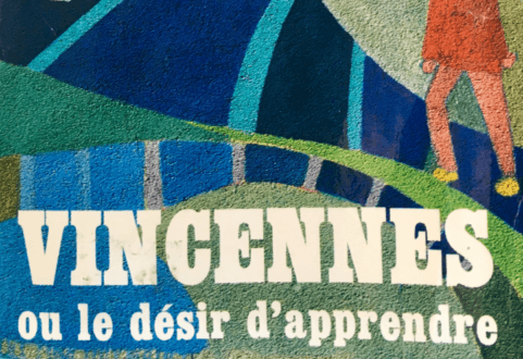 Mai 68 : esprit de Vincennes, es-tu là ?