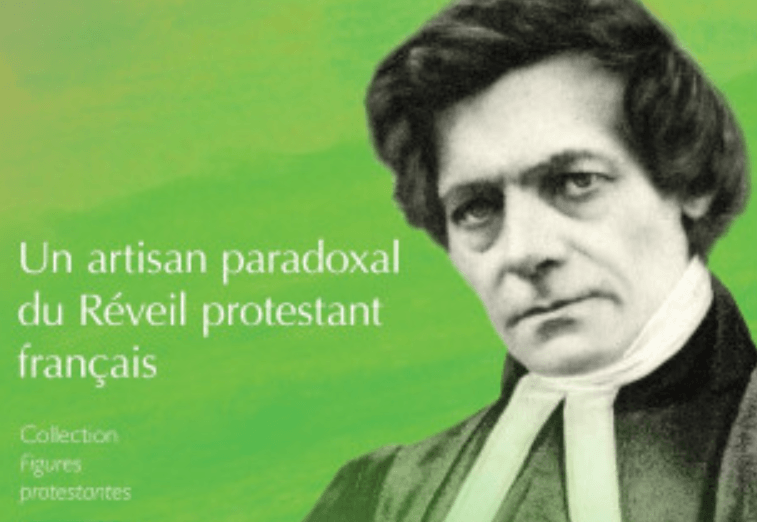 Adolphe Monod : le réveil protestant français