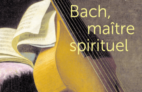 Bach, maître spirituel