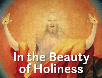 In the Beauty of Holiness
