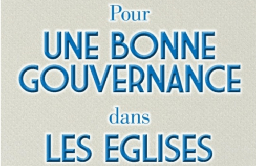 Pour une bonne gouvernance dans les Eglises