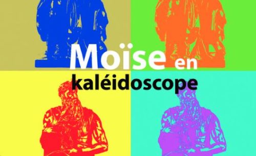 Moïse en kaléidoscope