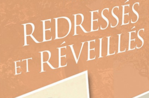 Redressés et réveillés