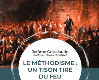 Le méthodisme : un tison tiré du feu
