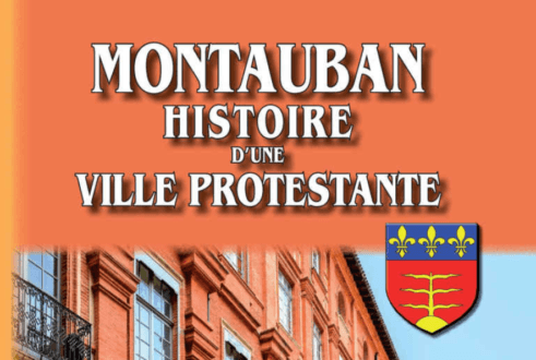 Montauban, histoire d’une ville protestante