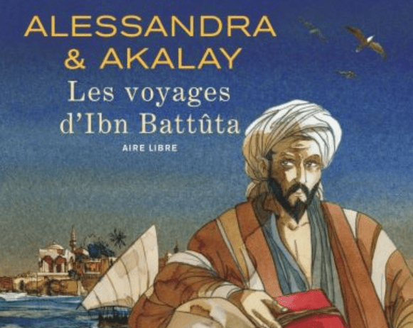 Les voyages d’Ibn Battuta en BD