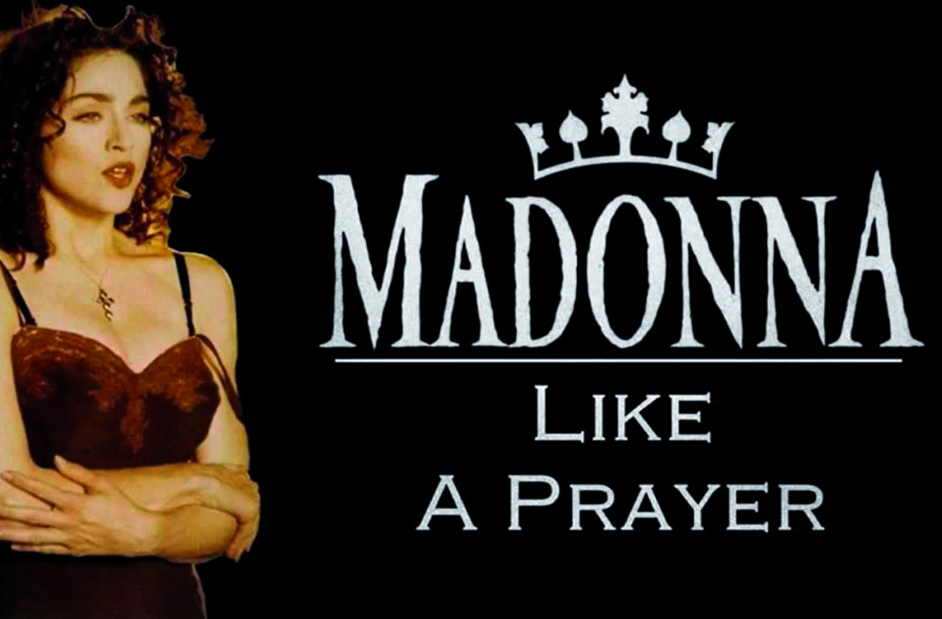 « Like a Prayer » de Madonna