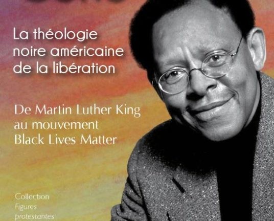 James H. Cone - La théologie noire américaine de la libération