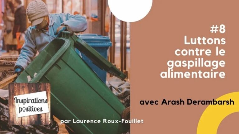 #8 - Luttons contre le gaspillage alimentaire