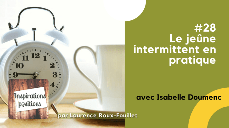 Le jeûne intermittent en pratique