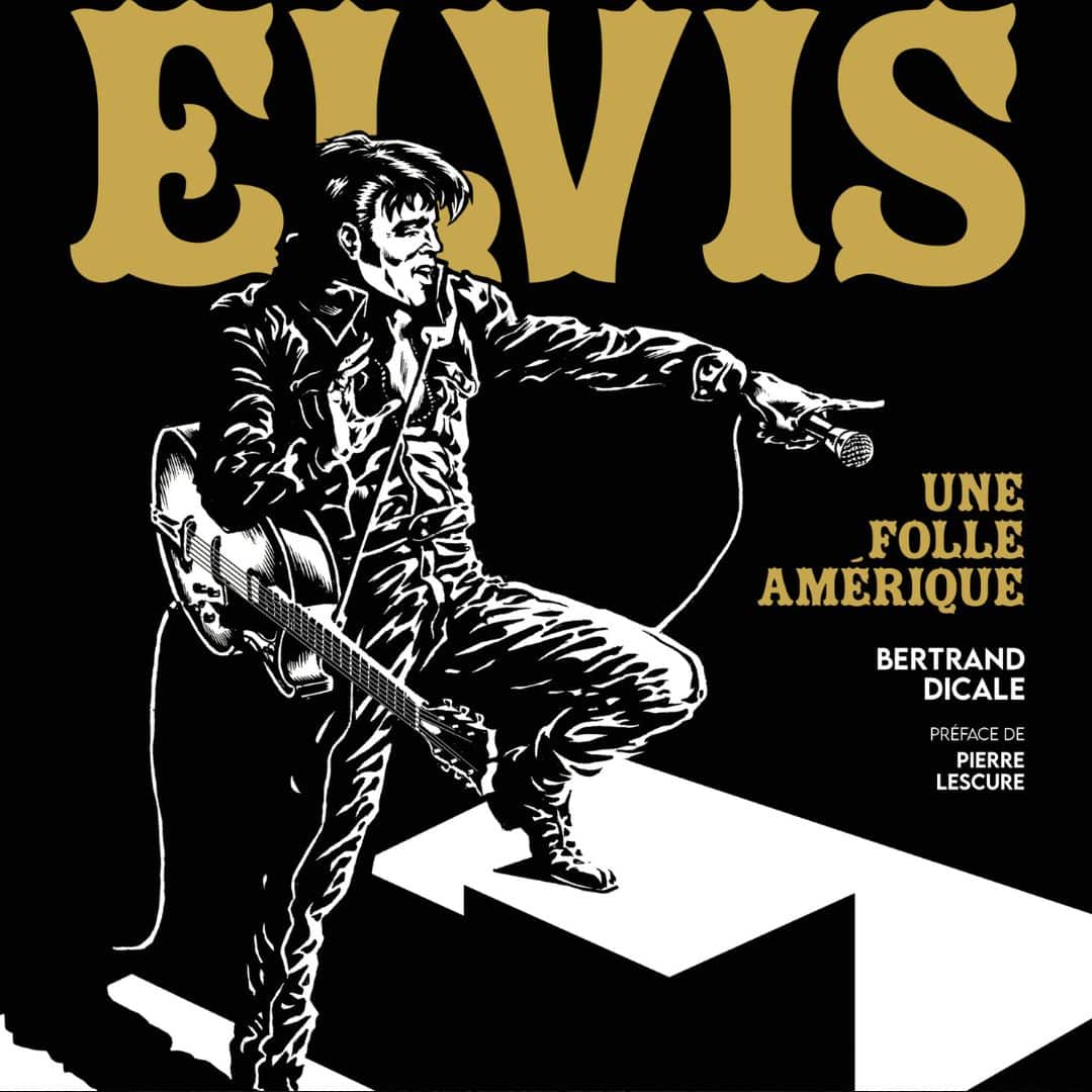  Elvis, une folle Amérique