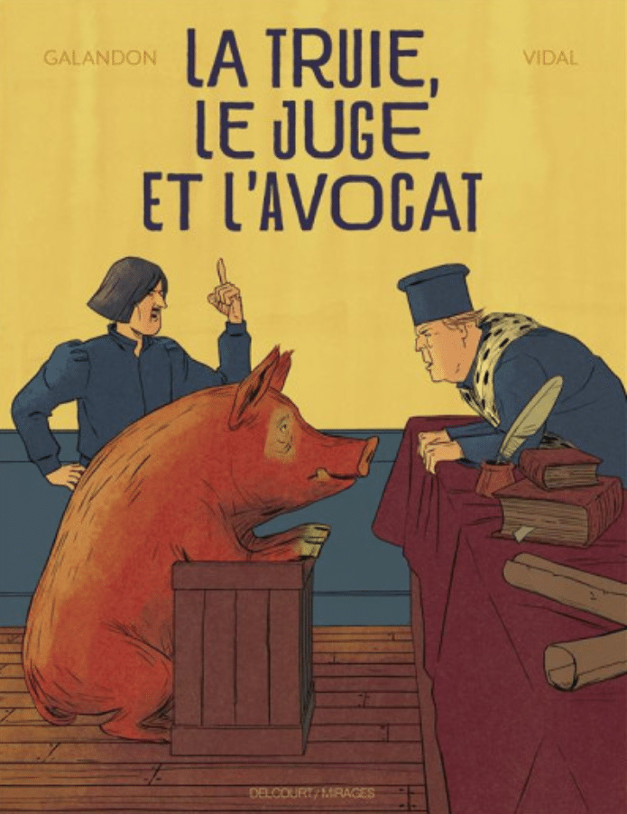 La truie le juge et l'avocat