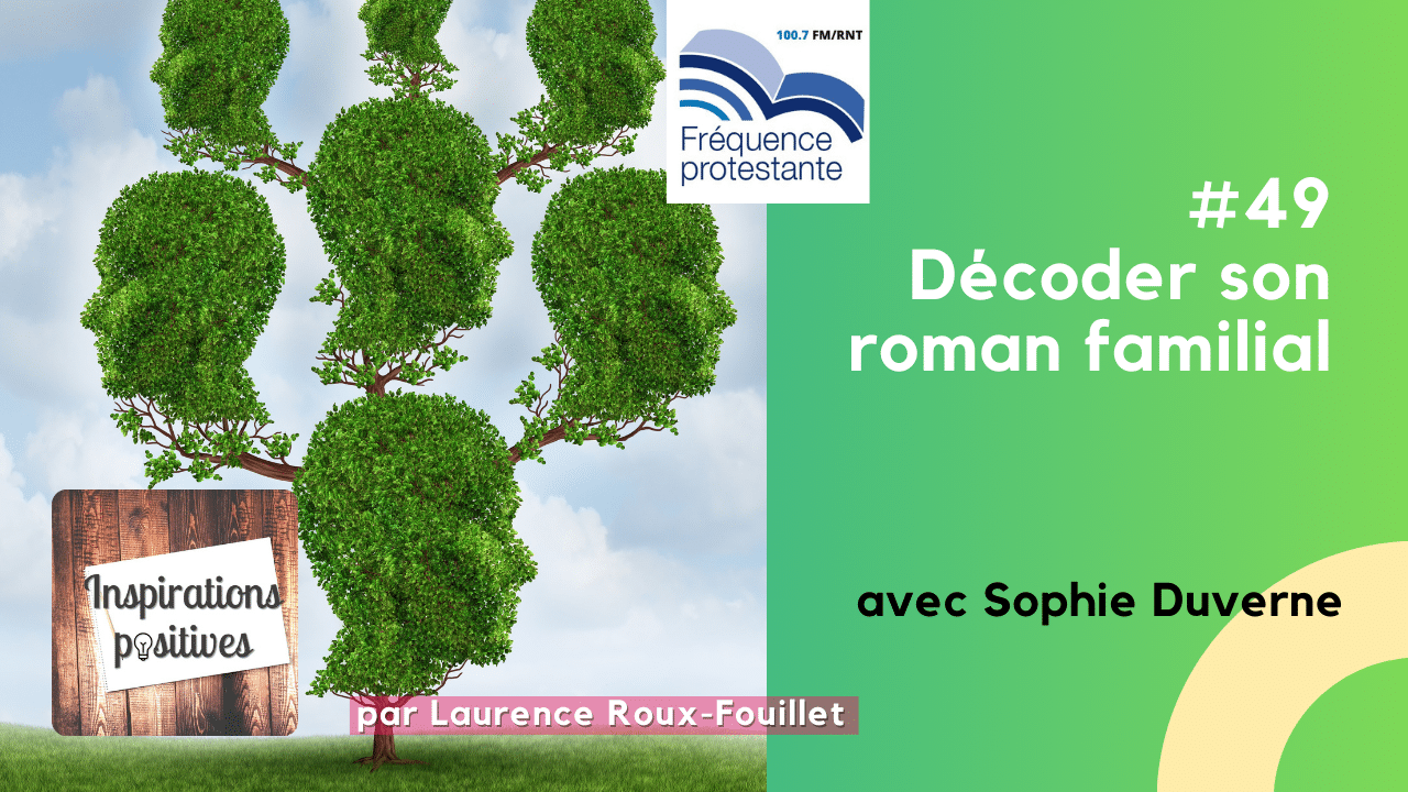 Décoder son roman familial