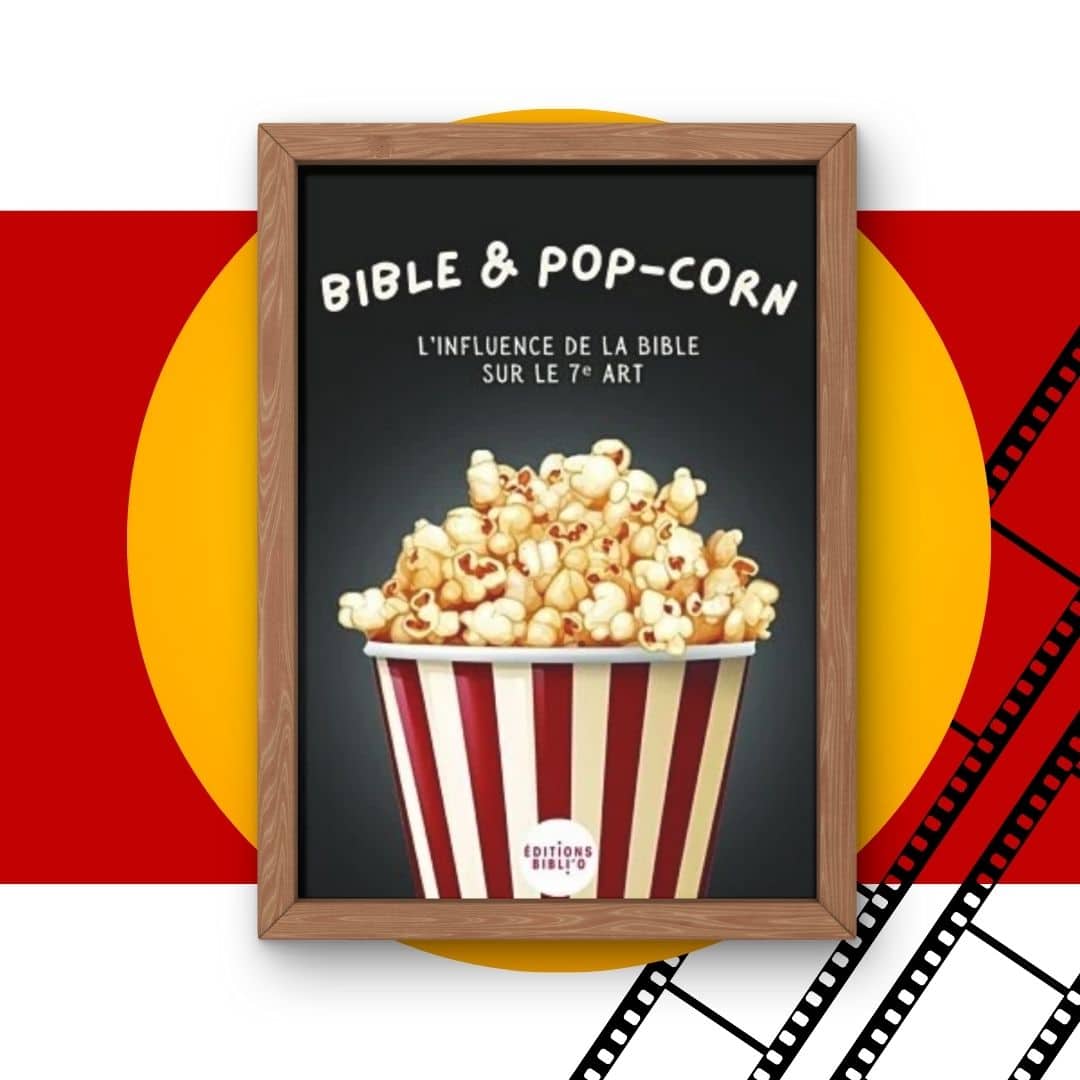 Bible, pop-corn et cinéma