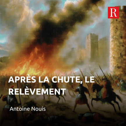 Après la chute, le relèvement