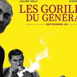 Les gorilles du général