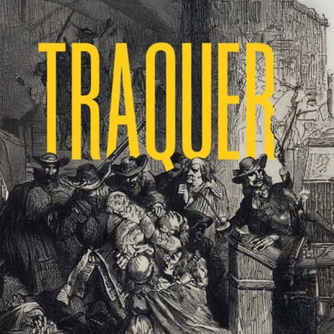 1685 : quand la traque des protestants éclaire la naissance de l’État policier
